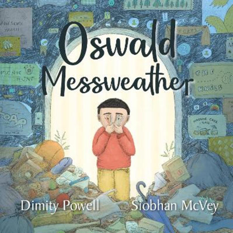 Oswald Messweather by Dimity Powell - 9781761110184