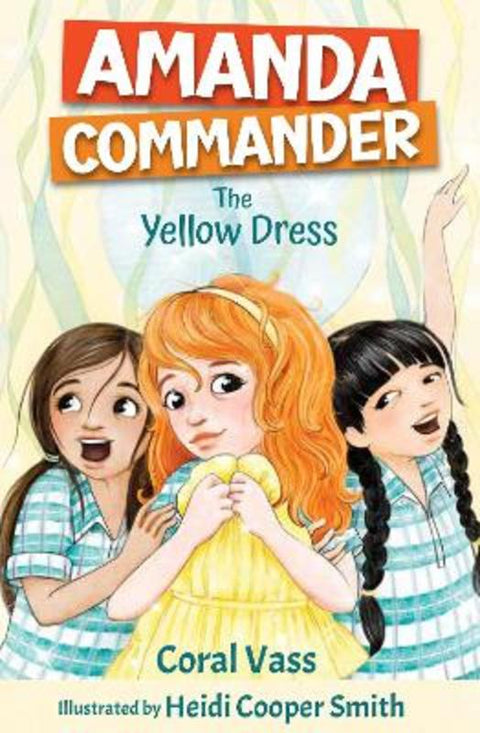 Amanda Commander - The Yellow Dress by Coral Vass - 9781761110795