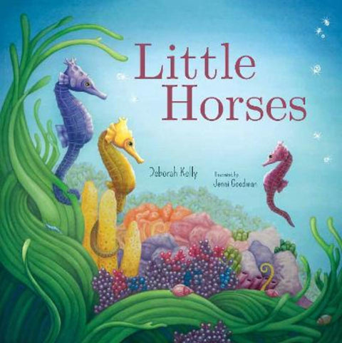 Little Horses by Deborah Kelly - 9781761111310