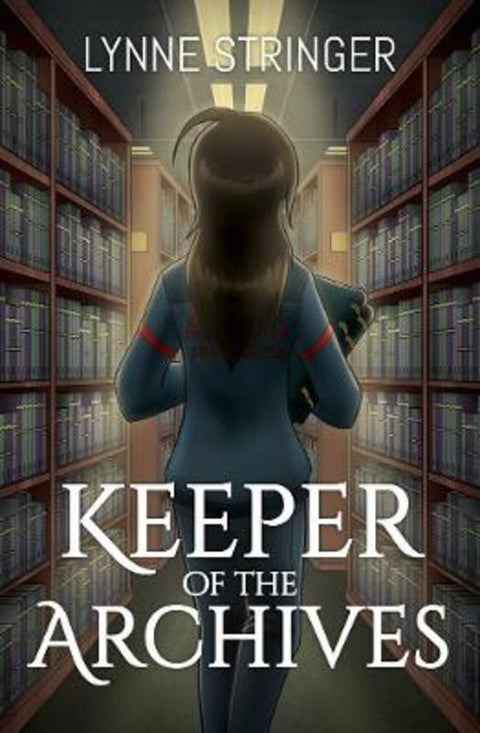 Keeper of the Archives by Lynne Stringer - 9781761111563
