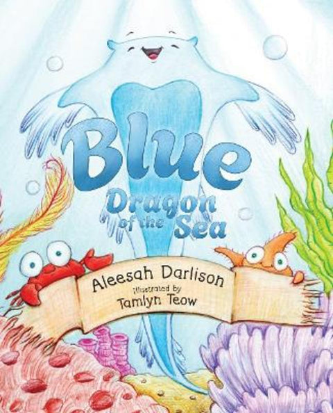 Blue by Aleesah Darlison - 9781761112706