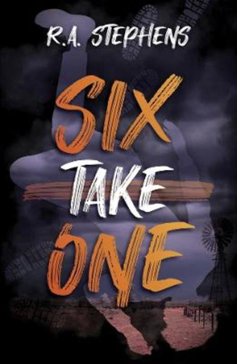 Six Take One by R. A. Stephens - 9781761113598