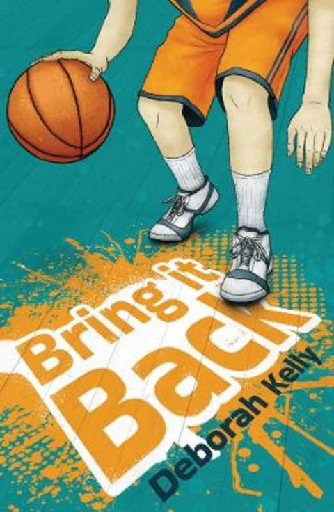 Bring it Back by Deborah Kelly - 9781761113635