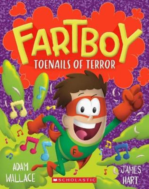 Toenails of Terror (Fartboy #7) by Adam Wallace - 9781761123092
