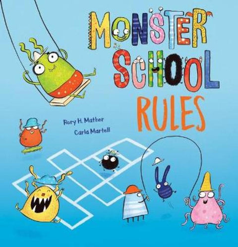 Monster School Rules by Rory Mather - 9781761123313