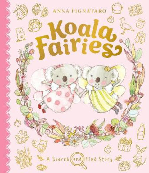 Koala Fairies by Anna Pignataro - 9781761123849