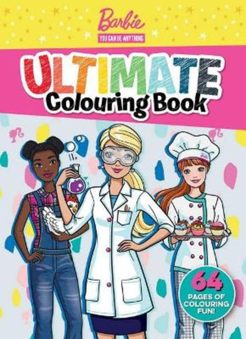 Barbie You Can Be Anything: Ultimate Colouring Book (Mattel) - 9781761128882