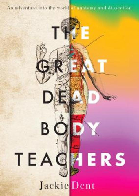 The Great Dead Body Teachers by Jackie Dent - 9781761150487