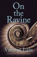 On the Ravine by Vincent Lam - 9781761152108
