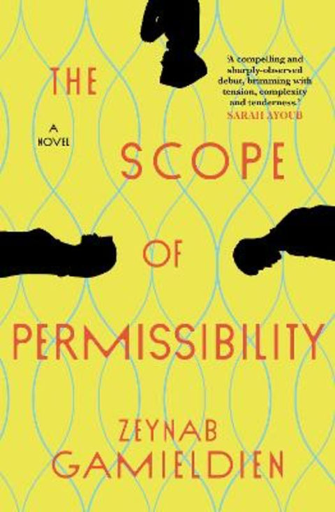 The Scope of Permissibility by Zeynab Gamieldien - 9781761152177