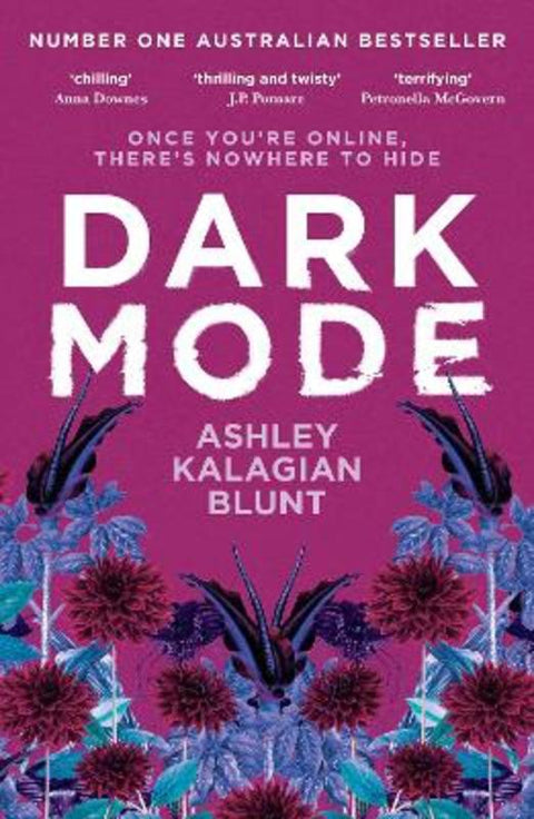 Dark Mode by Ashley Kalagian Blunt - 9781761152368