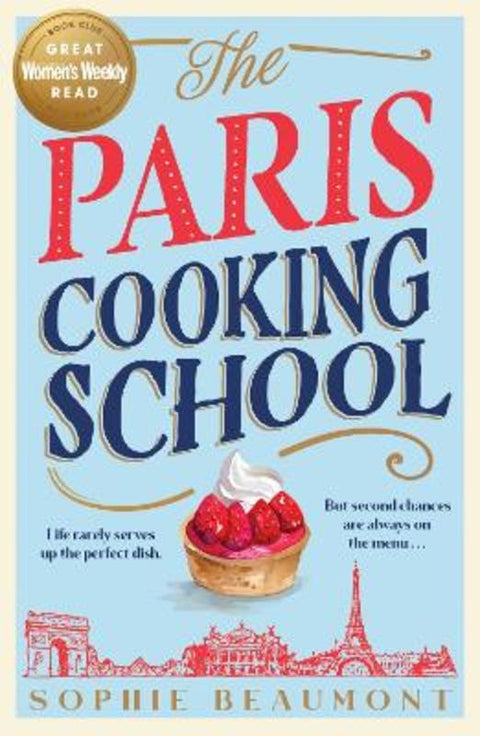 The Paris Cooking School by Sophie Beaumont - 9781761153853