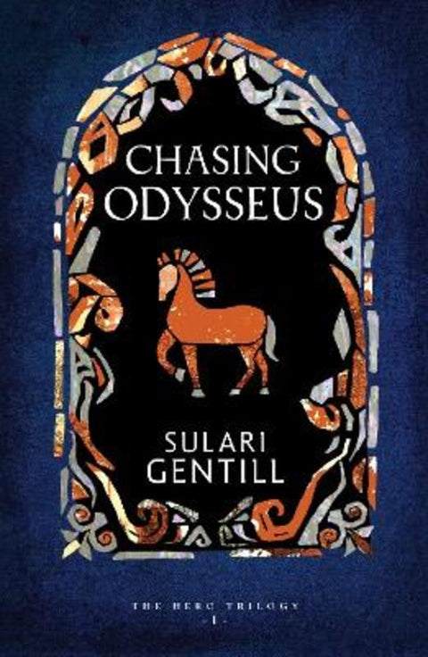Chasing Odysseus by Sulari Gentill - 9781761154461