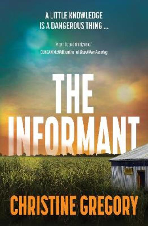 The Informant by Christine Gregory - 9781761154522
