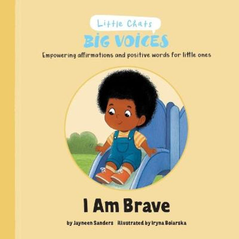 I am Brave by Jayneen Sanders - 9781761160578