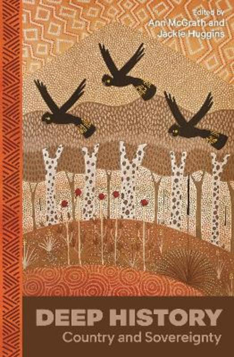 Deep History by Ann McGrath - 9781761170300