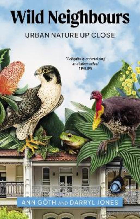 Wild Neighbours by Ann Goeth - 9781761170768