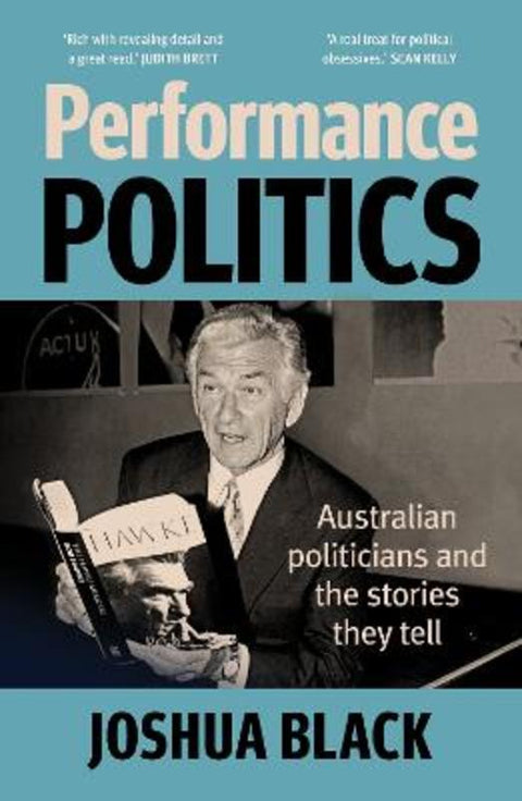 Performance Politics by Joshua Black - 9781761170836