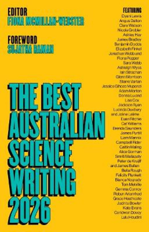 The Best Australian Science Writing 2026 by Fiona McMillan-Webster - 9781761170867