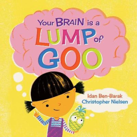 Your Brain Is a Lump of Goo from Idan Ben-Barak - Harry Hartog gift idea