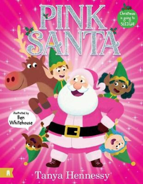 Pink Santa by Tanya Hennessy - 9781761180392
