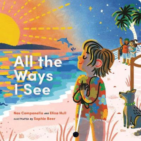 All the Ways I See by Nas Campanella - 9781761181412