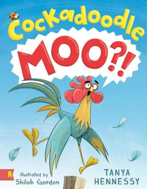 CockadoodleMOO by Tanya Hennessy - 9781761181603