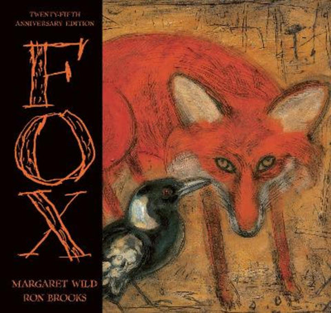 Fox 25th Anniversary Edition by Margaret Wild - 9781761181931
