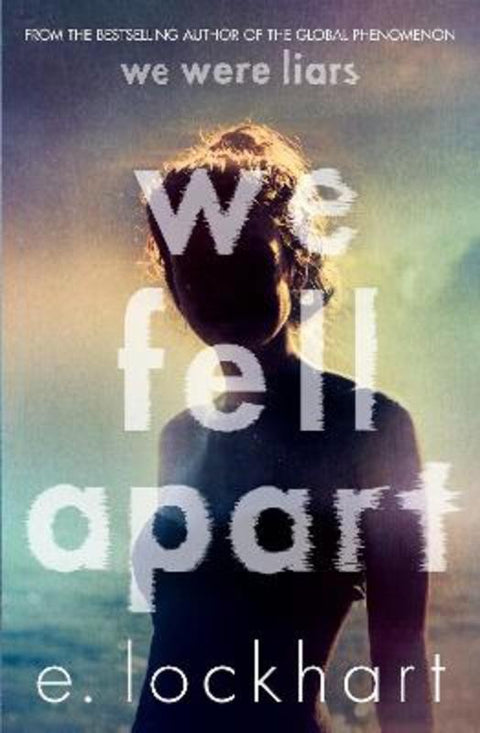 We Fell Apart by E. Lockhart - 9781761182426