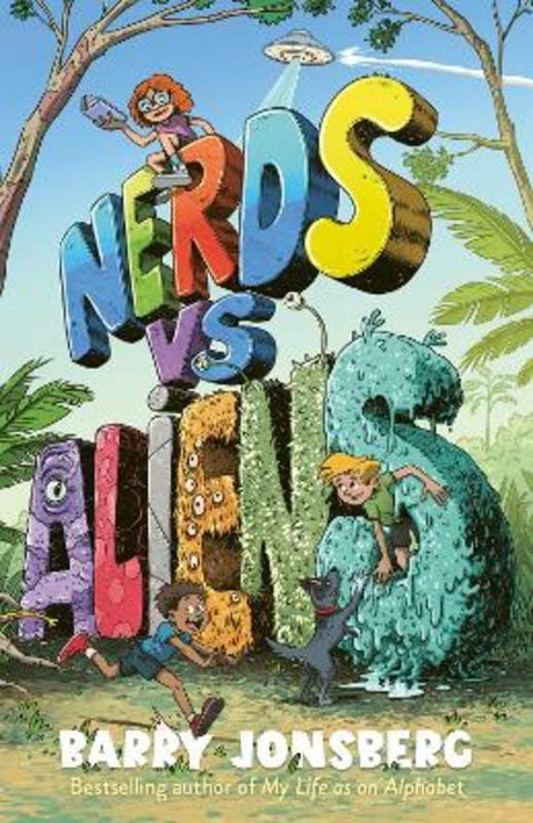 Nerds vs Aliens! by Barry Jonsberg - 9781761182464