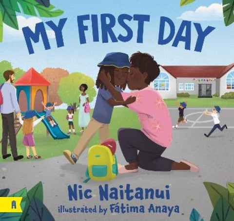My First Day by Nic Naitanui - 9781761182488