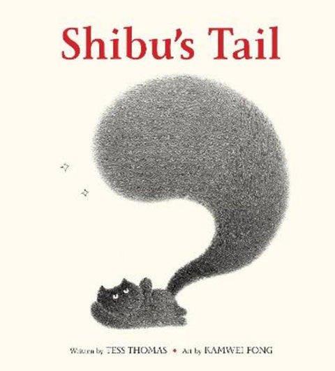 Shibu's Tail by Tess Thomas - 9781761182525