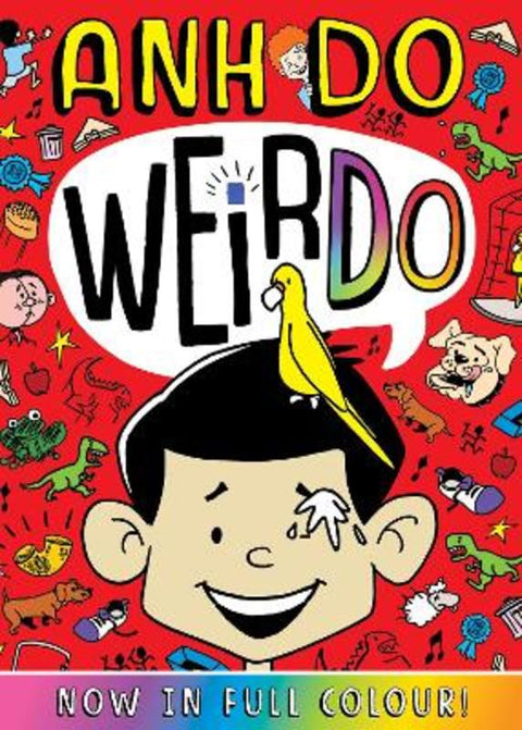 Weirdo (Colour Edition) by Anh Do - 9781761207013