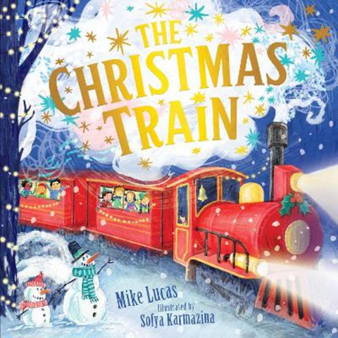 The Christmas Train by Mike Lucas - 9781761210525