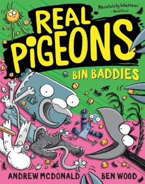 Real Pigeons Bin Baddies : Volume 13 by Andrew McDonald - 9781761211560