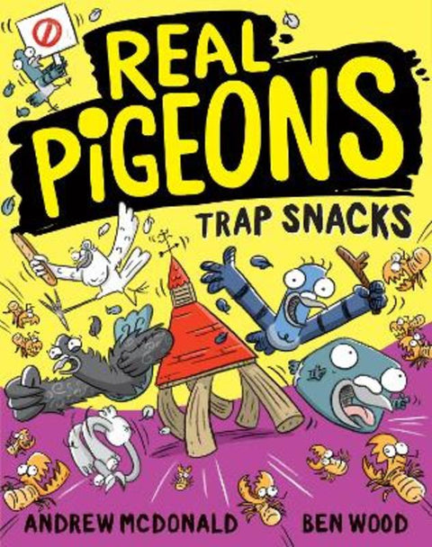 Real Pigeons Trap Snacks (Real Pigeons #14) : Volume 14 by Andrew McDonald - 9781761211577