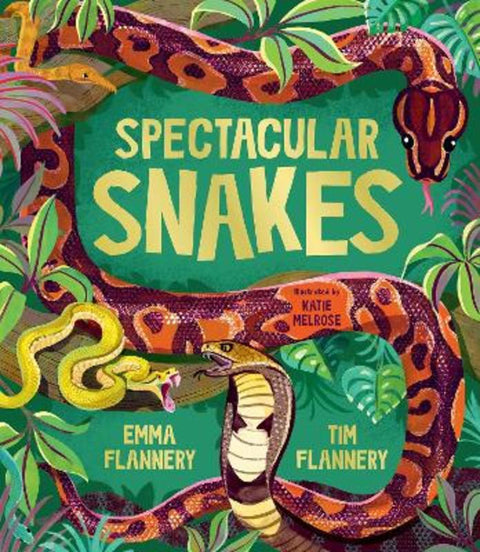 Spectacular Snakes from Tim Flannery - Harry Hartog gift idea