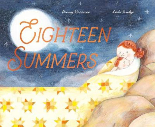 Eighteen Summers by Penny Harrison - 9781761212505