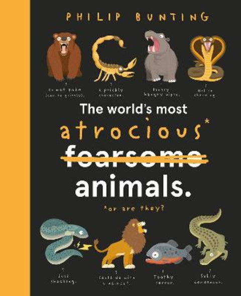 World's Most Atrocious Animals from Philip Bunting - Harry Hartog gift idea