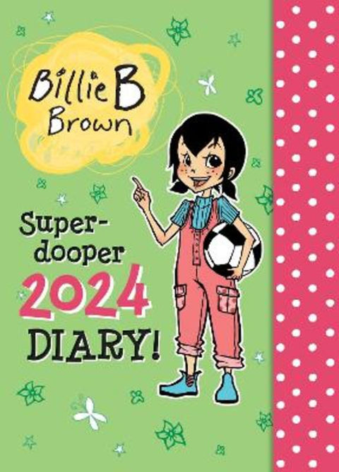 Billie's Super-dooper 2024 Diary! by Sally Rippin - 9781761212703