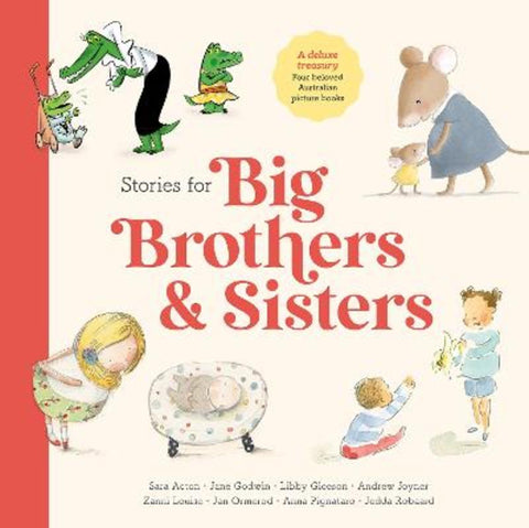 Stories for Big Brothers and Sisters by Jan Ormerod - 9781761213205
