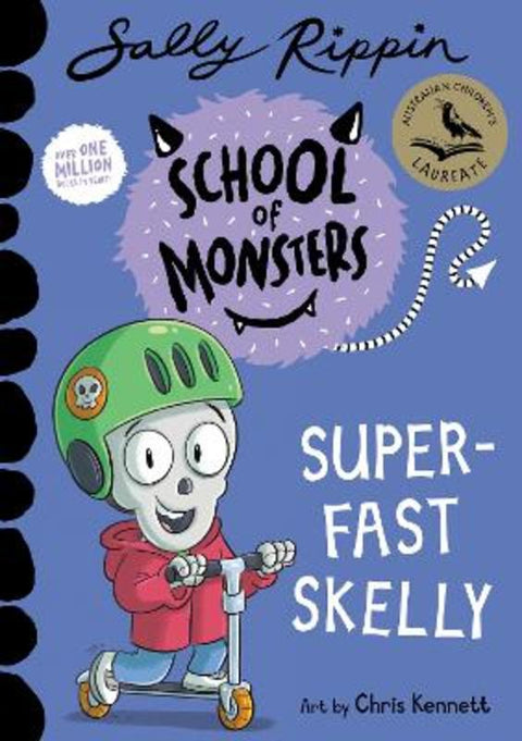 Super-Fast Skelly : Volume 21 by Sally Rippin - 9781761213489