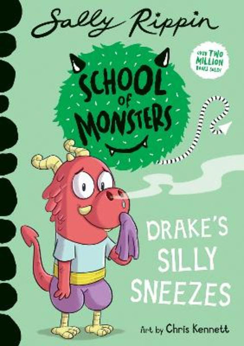 Drake's Silly Sneezes by Sally Rippin - 9781761213557