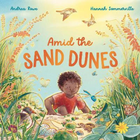 Amid the Sand Dunes by Andrea Rowe - 9781761213786