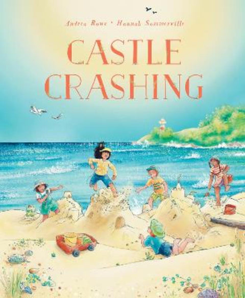 Castle Crashing by Andrea Rowe - 9781761214073
