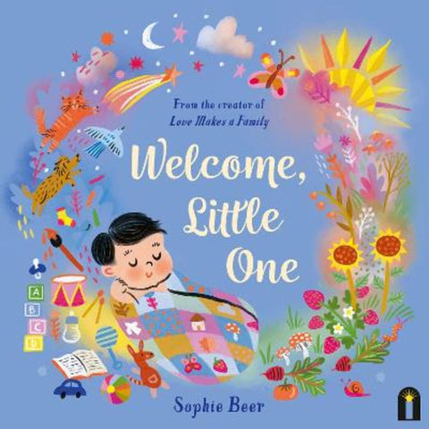 Welcome, Little One by Sophie Beer - 9781761214493