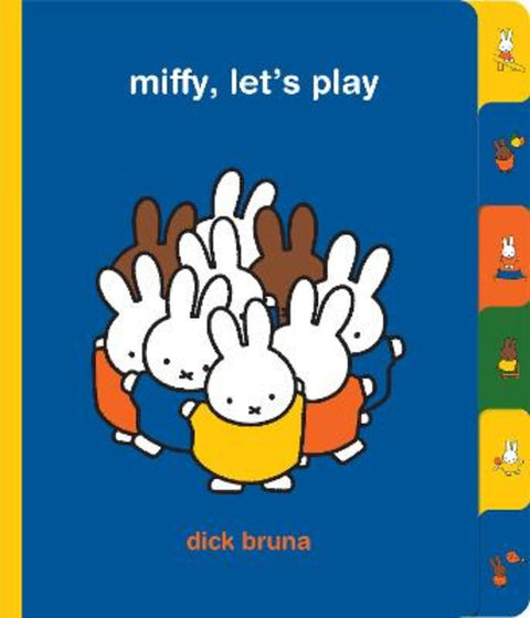 Miffy, Let's Play by Dick Bruna - 9781761214615