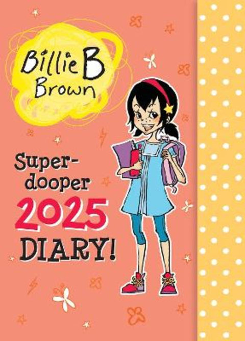Billie's Super-dooper 2025 Diary! by Sally Rippin - 9781761214639