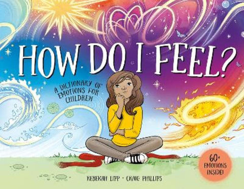 How Do I Feel? by Rebekah Lipp - 9781761214660