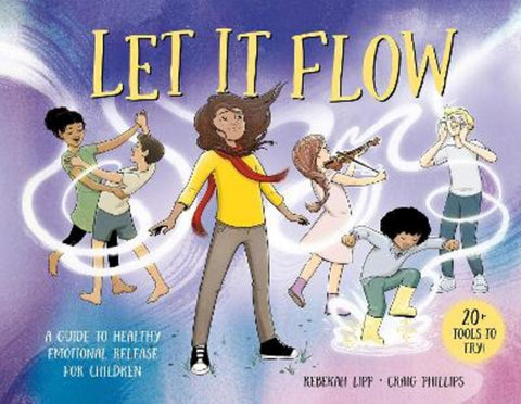 Let it Flow by Rebekah Lipp - 9781761214714